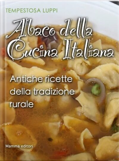 Copertina del libro Abaco della cucina Italiana di Tempestosa Luppi, Mamma Editori