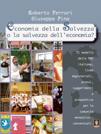Pmi - Economia della Salvezza o la salvezza dell'economia? - Ferrari Fina - Mamma Editori