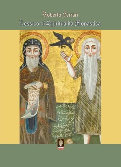 Lessico di Spiritualità Monastica - Roberto Ferrari - Mamma Editori - cover