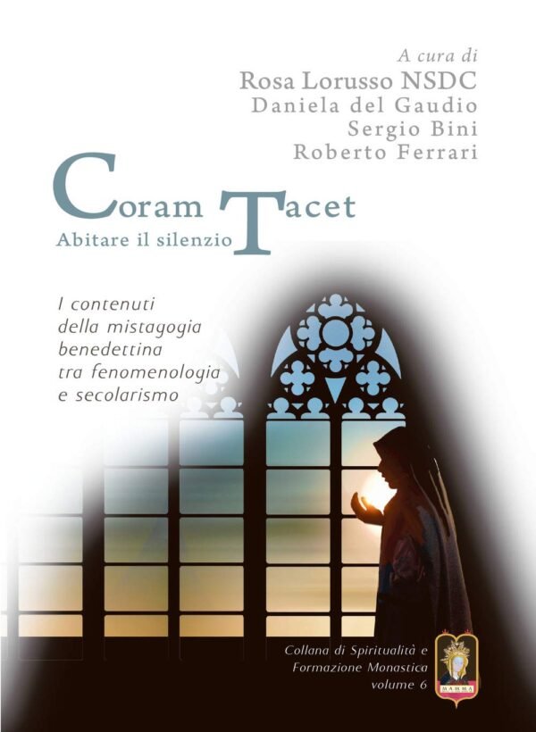 Silenzio: Coram Taced- Ferrari e Lorusso - Mamma Editori
