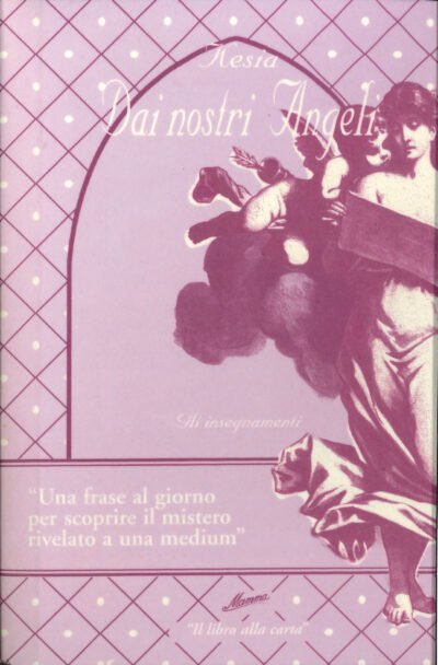 DaiNostriAngeli Copertina del libro Dai Nostri Angeli di Kesia, Mamma Editori